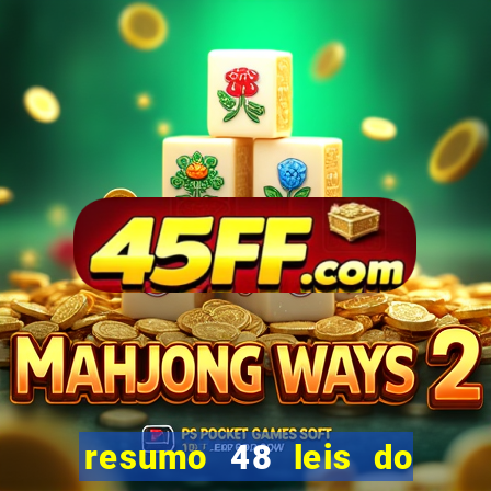 resumo 48 leis do poder pdf